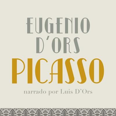 Picasso - Eugenio D'Ors; Audio, 9789179090159