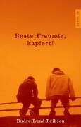 Eriksen, Endre L - Beste Freunde, kapiert! - Preis vom 17.10.2026 19:25:27 h