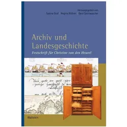 Archiv und Landesgeschichte, Fachbücher von Christine van den Heuvel