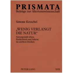 'Wenig verlangt die Natur', Fachbücher von Simone Kroschel