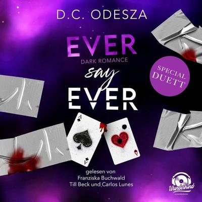 EVER say EVER - D.C. Odesza, Audio, 9783985713035