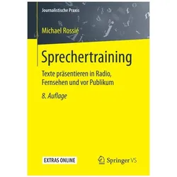 Sprechertraining, Fachbücher von Michael Rossié