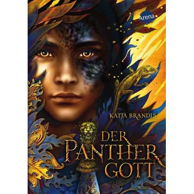 Der Panthergott, Gebundene Ausgabe von Katja Brandis, Arena