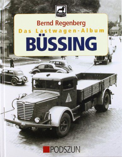 Bernd Regenberg - Das Lastwagen-Album, Büssing - Preis vom 30.09.2026 09:01:18 h