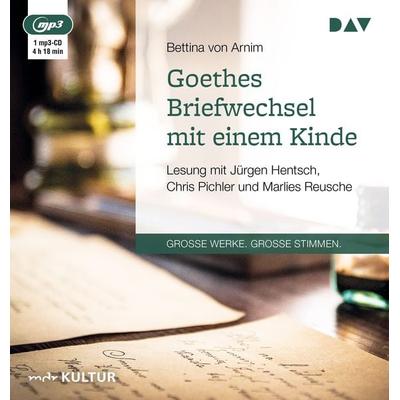 Goethes Briefwechsel mit einem Kinde - Bettina Arnim, Audio, 9783862315505