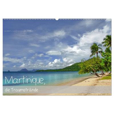 Martinique, die Traumstrände (Wandkalender 2027 DIN A2 quer), CALVENDO Monatskalender