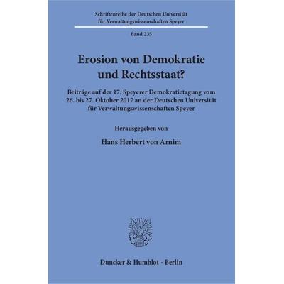 Erosion von Demokratie und Rechtsstaat?, Taschenbuch von , Duncker & Humblot, 978-3-428-15536-1