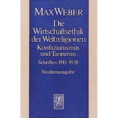 Max Weber-Studienausgabe, Taschenbuch von Max Weber, Mohr Siebeck, 978-3-16-145626-8