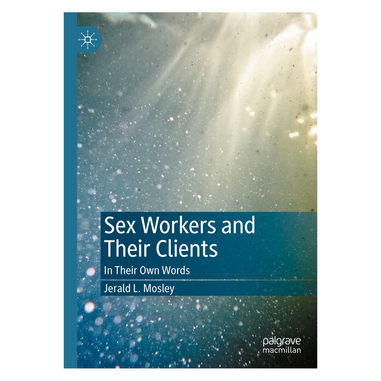 Springer Sex Workers and Their Clients (9783030615512)