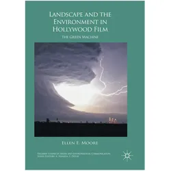 Landscape and the Environment in Hollywood Film, Fachbücher von Ellen E. Moore