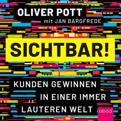 Sichtbar! - Jan Bargfrede,Oliver Pott, Audio, 4066004655901