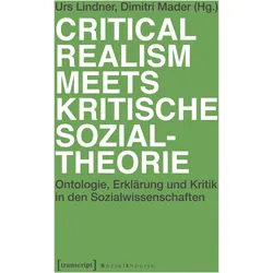 Critical Realism meets kritische Sozialtheorie, Fachbücher von Urs Lindner
