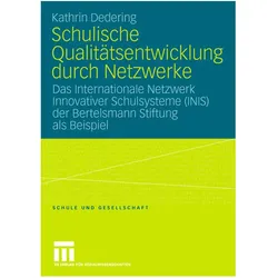 Schulische Qualitätsentwicklung durch Netzwerke, Fachbücher von Kathrin Dedering