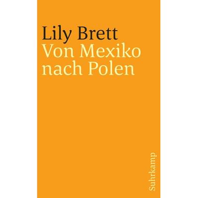 Von Mexiko nach Polen, Taschenbuch von Lily Brett, Suhrkamp