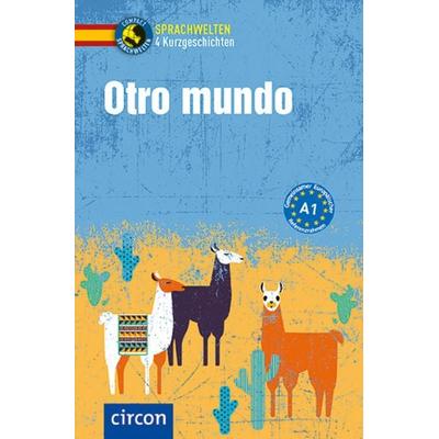 Otro mundo, Set von Ana López Toribio,Juan Miguel Nevado,María Montes Vicente, Circon Verlag GmbH, 978-3-7901-0036-5