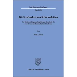 Luther:Die Strafbarkeit von Schockschäd, Fachbücher von Nick Luther