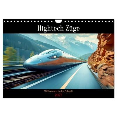 Hightech Züge (Wandkalender 2027 DIN A4 quer), CALVENDO Monatskalender