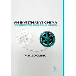 An Investigative Cinema, Fachbücher von Fabrizio Cilento