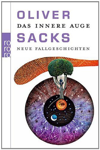 Oliver Sacks - Das innere Auge: Neue Fallgeschichten - Preis vom 13.10.2026 11:25:28 h
