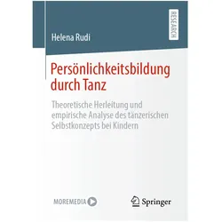 Persönlichkeitsbildung durch Tanz, Fachbücher von Helena Rudi