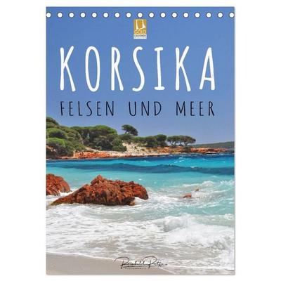 Korsika - Felsen und Meer (Tischkalender 2026 DIN A5 hoch), CALVENDO Monatskalender