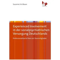 Experienced Involvement in der sozialpsychiatrischen Versorgung Deutschlands, Schulbücher von Susanne Iris Bauer