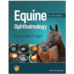 Equine Ophthalmology, Ratgeber von Brian C. Gilger