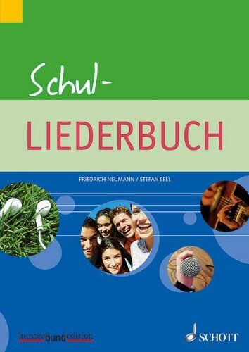 Stefan Sell - Schul-Liederbuch: Gesang und Gitarre, Klavier. Liederbuch. (kunter-bund-edition) - Preis vom 18.10.2026 15:28:09 h