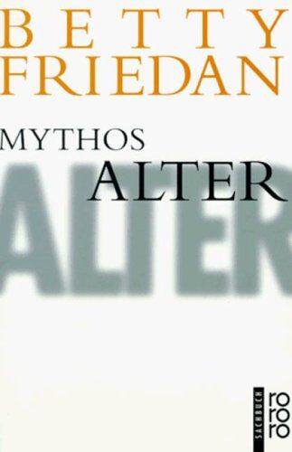 Betty Friedan - Mythos Alter - Preis vom 10.10.2026 11:48:34 h