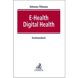 E-Health/DigitalHealth, Fachbücher von Christian Tillmanns, Clemens Birkert