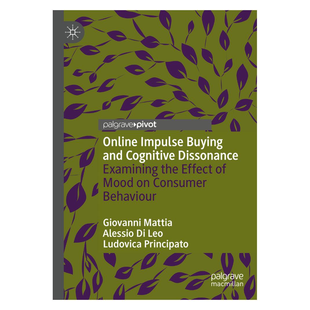 Springer Online Impulse Buying and Cognitive Dissonance (Englisch, Softcover, Alessio Di Leo, Giovanni Mattia, Ludovica Principato) (56236312)