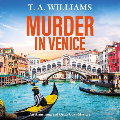 Murder in Venice - T. A. Williams, Audio, 9781837031238