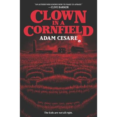 Clown in a Cornfield, Gebundene Ausgabe von Adam Cesare, Harper Collins (US), 978-0-06-285459-9