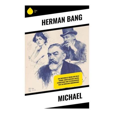 Michael, Taschenbuch von Herman Bang, Copycat, 978-80-283-9993-1