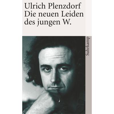 Die neuen Leiden des jungen W., Taschenbuch von Ulrich Plenzdorf, Suhrkamp