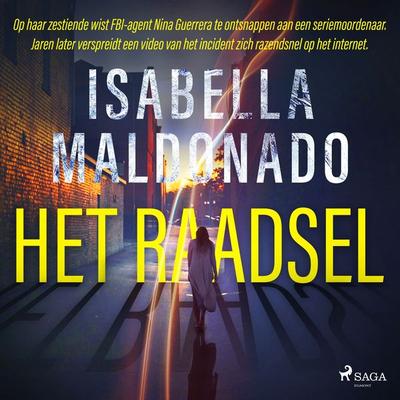 Het Raadsel - Isabella Maldonado, Audio, 9788728465776