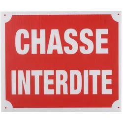 ProHunt, Sicherheitskennzeichnung, Panneau chasse