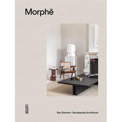 Morphē, Gebundene Ausgabe von Van Damme-Vandeputte, Luster Publishing, 978-94-6058-357-5