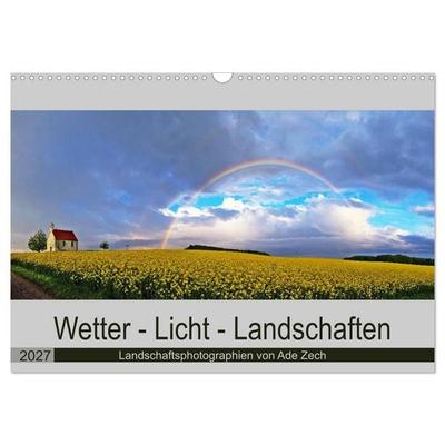 Wetter - Licht - Landschaften (Wandkalender 2027 DIN A3 quer), CALVENDO Monatskalender