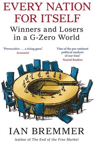 Ian Bremmer - Every Nation for Itself: Winners and Losers in a G-Zero World - Preis vom 09.10.2026 07:28:09 h