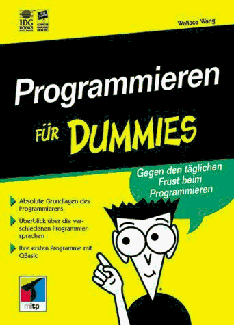 Wallace Wang - Programmieren für Dummies. Gegen den alltäglichen Frust beim Programmieren - Preis vom 09.10.2026 07:28:09 h