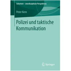 Polizei und taktische Kommunikation, Fachbücher von Peter Kern
