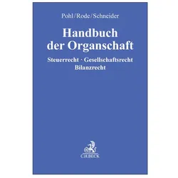 Handbuch der Organschaft, Fachbücher von Oliver Rode, Carsten Pohl, Norbert Schneider