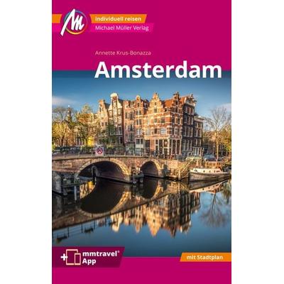 Amsterdam MM-City Reiseführer Michael Müller Verlag, Taschenbuch von Annette Krus-Bonazza, Michael Müller Verlag, 978-3-96685-261-6