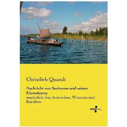 Nachricht von Suriname und seinen Einwohnern, Ratgeber von Christlieb Quandt