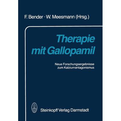 Therapie mit Gallopamil, Taschenbuch von , Steinkopff, 978-3-642-72415-2