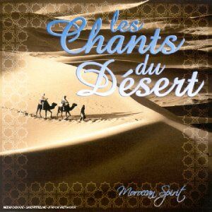 Various - Les Chants du Desert:Maroccan - Preis vom 04.10.2026 03:51:26 h