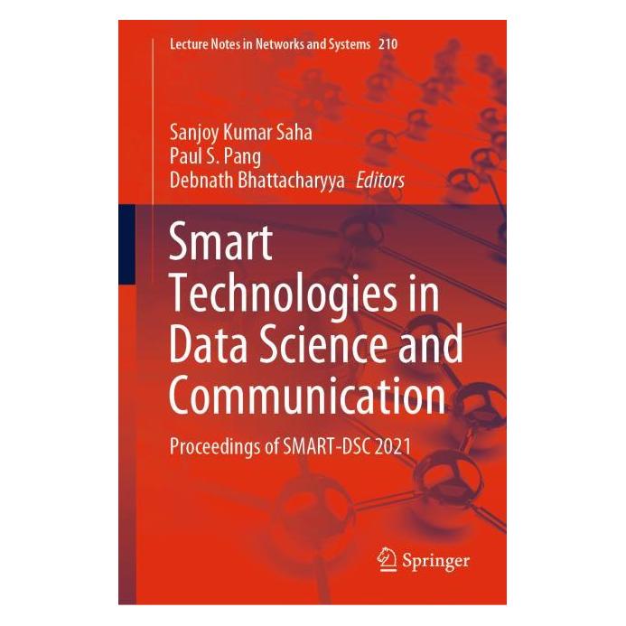 Springer Smart Technologies in Data Science and Communication (Englisch, Hardcover, Bhattacharyya Debnath, S Pang Paul, Sanjoy Kumar Saha) (63689951)