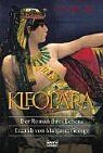 Margaret George - Kleopatra: Der Roman ihres Lebens. Zweibändige Schuberausgabe - Preis vom 13.10.2026 11:25:28 h