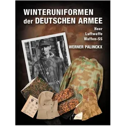 Winteruniformen der deutschen Armee, Fachbücher von Werner Palinckx